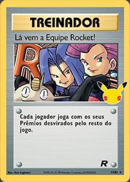 Lá vem a Equipe Rocket!